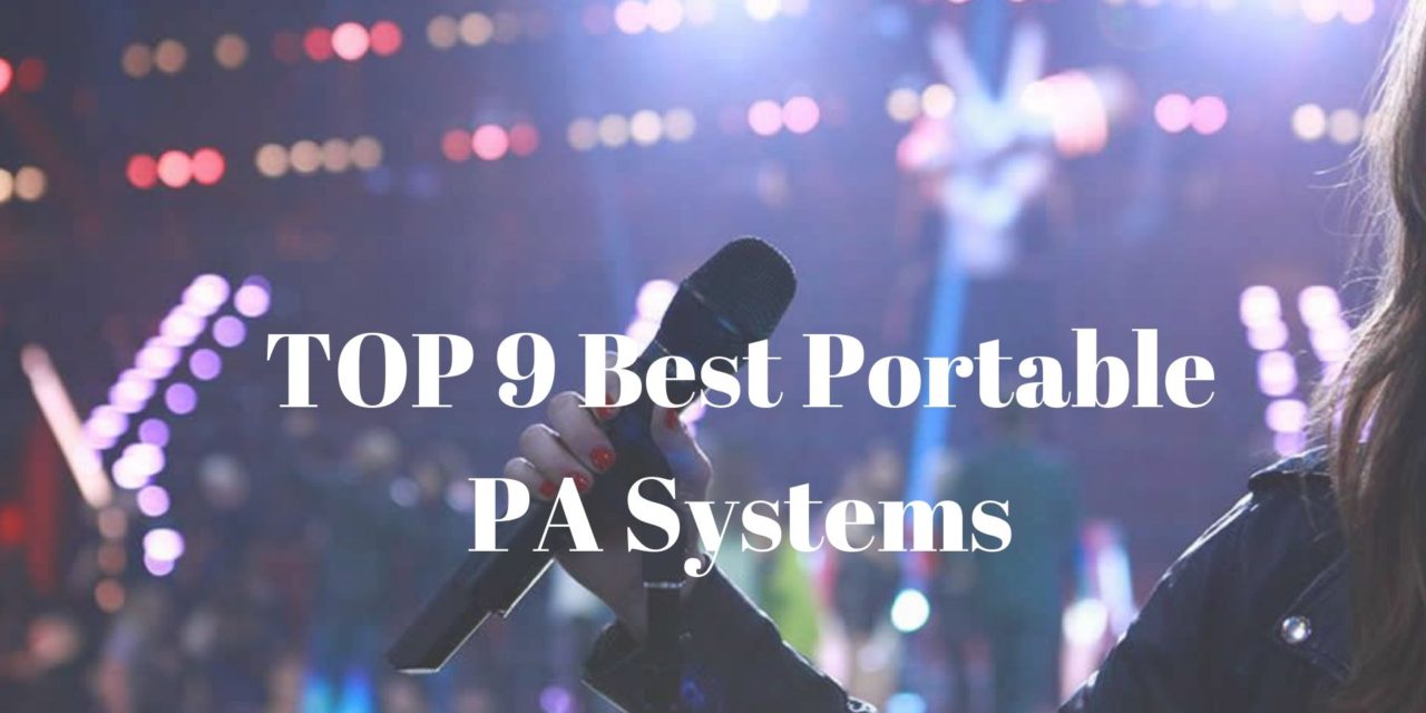 TOP 9 Best Portable PA Systems in 2024